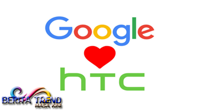 HTC-Google Kembali Bersatu, Cinta Lama Kembali Bersemi