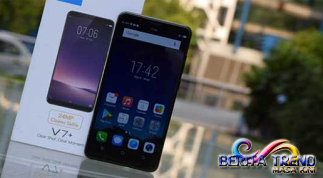 Vivo V7+ Merupakan Ponsel Pertama Menggunakan Kamera Depan 24 MP